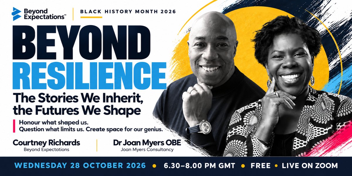 Beyond Resilience — Black History Month 2026 webinar with Courtney Richards and Dr Joan Myers OBE